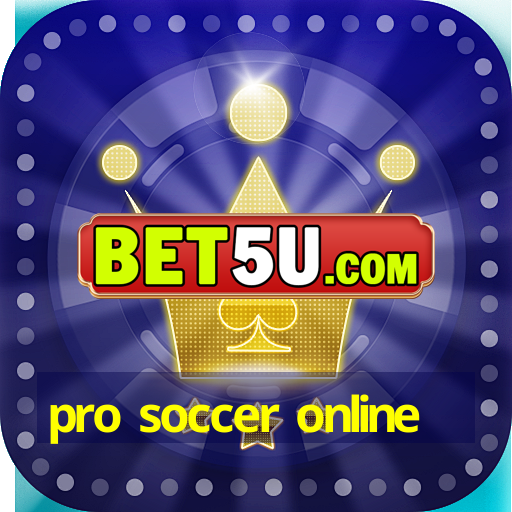 pro soccer online